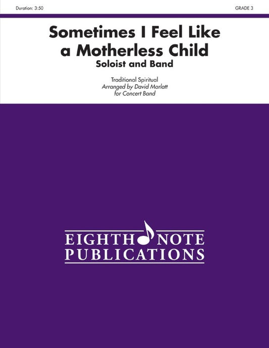 Sometimes I Feel Like a Motherless Child Concert Band Sheet Music Grade 3