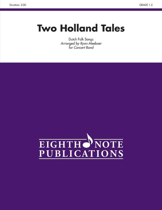Two Holland Tales Concert Band Sheet Music Grade 1.5