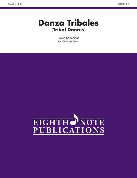 Danzas Tribales (Tribal Dances) Concert Band Gr 1.5