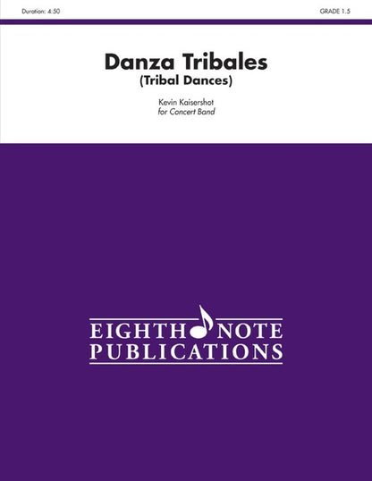 Danzas Tribales (Tribal Dances) Concert Band Gr 1.5