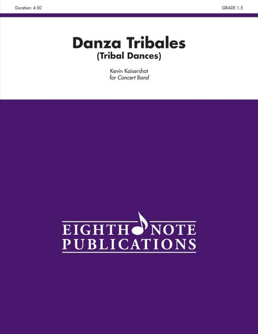 Danzas Tribales (Tribal Dances) Concert Band Gr 1.5