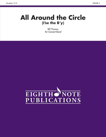 All Around the Circle (Ise the By) Concert Band Sheet Music Grade 3