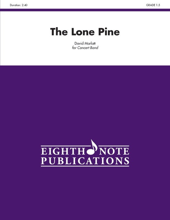The Lone Pine Concert Band Sheet Music Grade 1.5