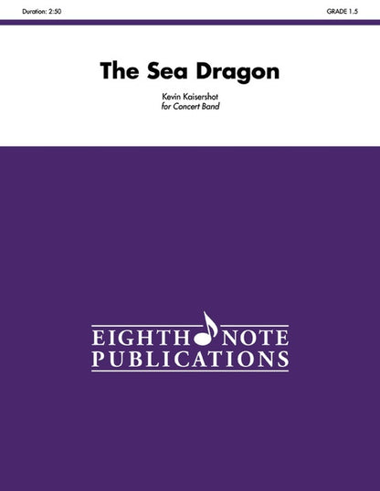 Sea Dragon Concert Band Sheet Music Grade 1.5