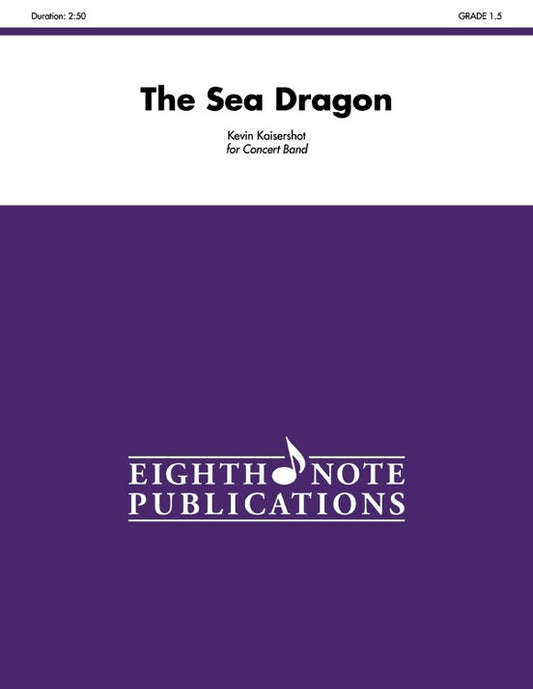 Sea Dragon Concert Band Sheet Music Grade 1.5
