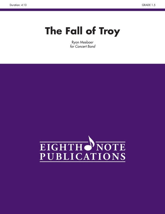 Fall Of Troy The Concert Band Gr 1.5