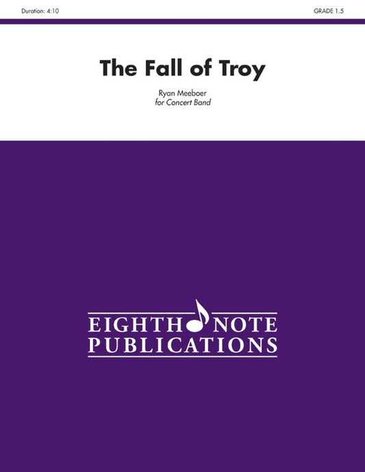 Fall Of Troy The Concert Band Gr 1.5