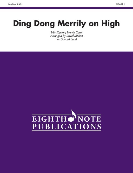Ding Dong Merrily On High Concert Band Gr 3