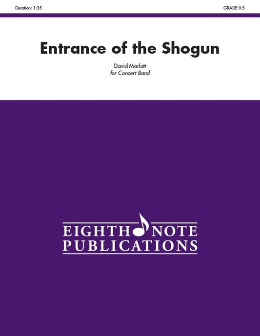 Entrance Of The Shogun Concert Band Gr 0.5
