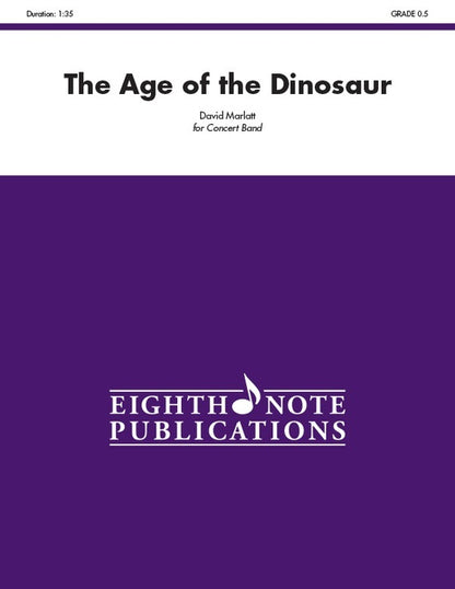Age of the Dinosaur Concert Band Sheet Music Gr 0.5