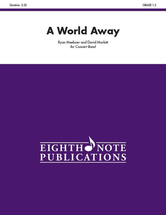A World Away Concert Band Sheet Music Grade 1.5