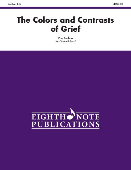 Colors And Contrasts Of Grief The Concert Band Gr 3.5