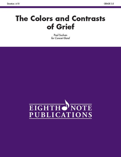 Colors And Contrasts Of Grief The Concert Band Gr 3.5