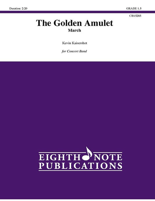 The Golden Amulet March for Concert Band Grade 1.5