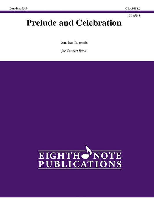 Prelude And Celebration Concert Band Gr 1.5