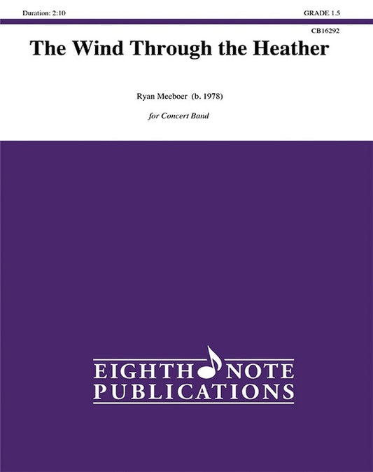 Wind Through the Heather Concert Band Sheet Music Grade 1.5
