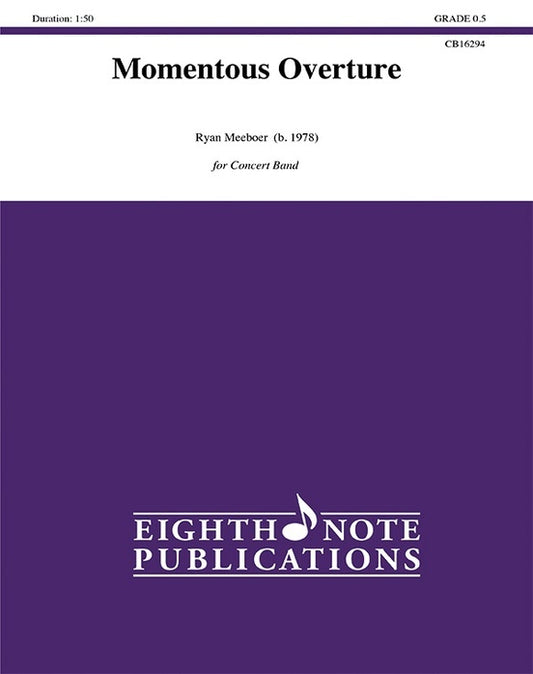 Momentous Overture Concert Band Gr 0.5