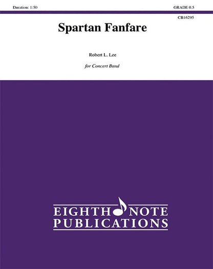 Spartan Fanfare Concert Band Sheet Music Grade 0.5