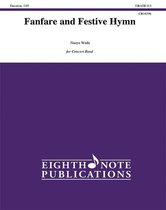Fanfare And Festive Hymn Concert Band Gr 0.5