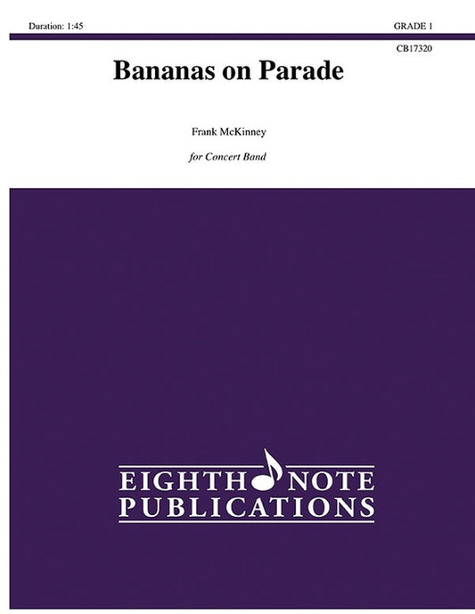 Bananas on Parade Concert Band Sheet Music Grade 1