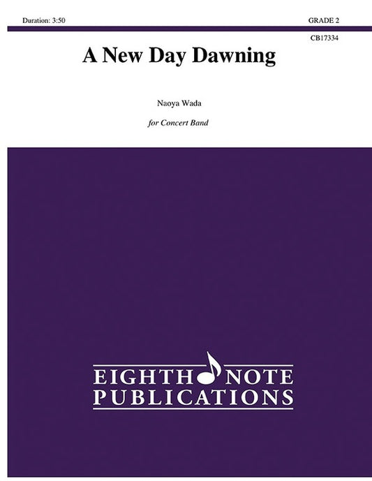 A New Day Dawning Concert Band Sheet Music Grade 2