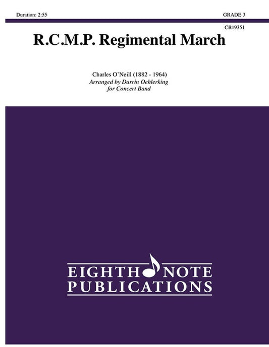 R.C.M.P. Regimental March Concert Band Gr 3