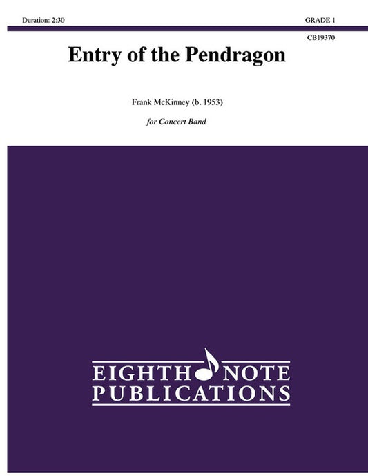 Entry Of The Pendragon Concert Band Gr 1