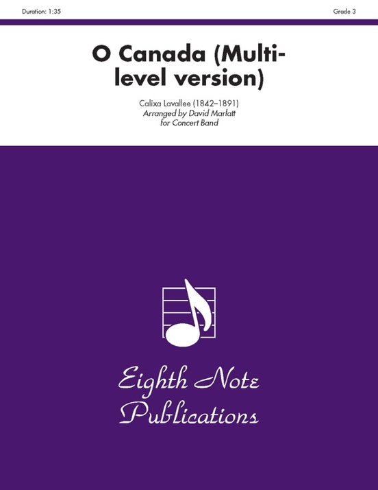 O Canada (Multi-Level Version) Concert Band Gr 3