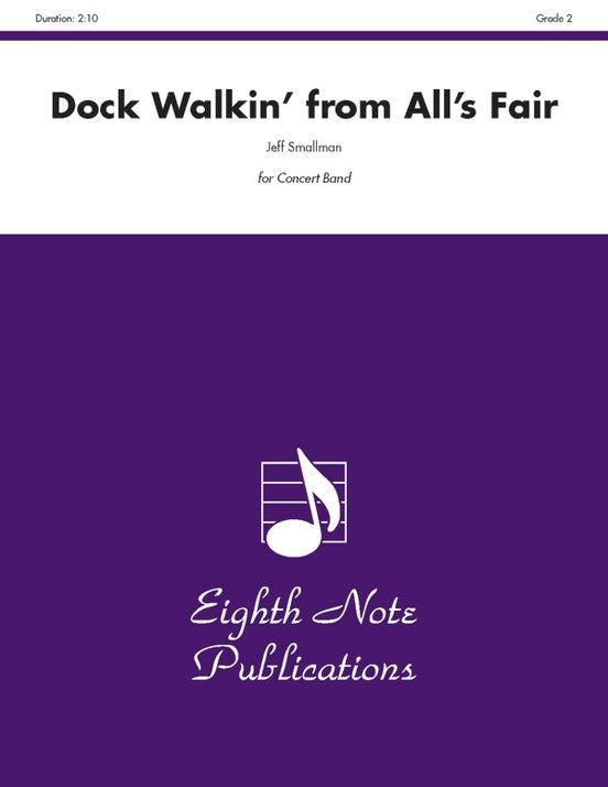 Dock Walkin From Alls Fair Concert Band Gr 2