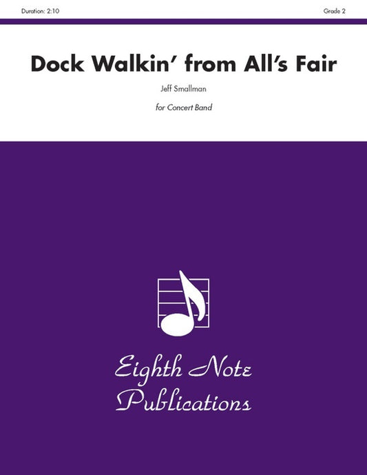 Dock Walkin From Alls Fair Concert Band Gr 2