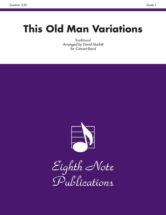 This Old Man Variations Concert Band Sheet Music Grade 1.5