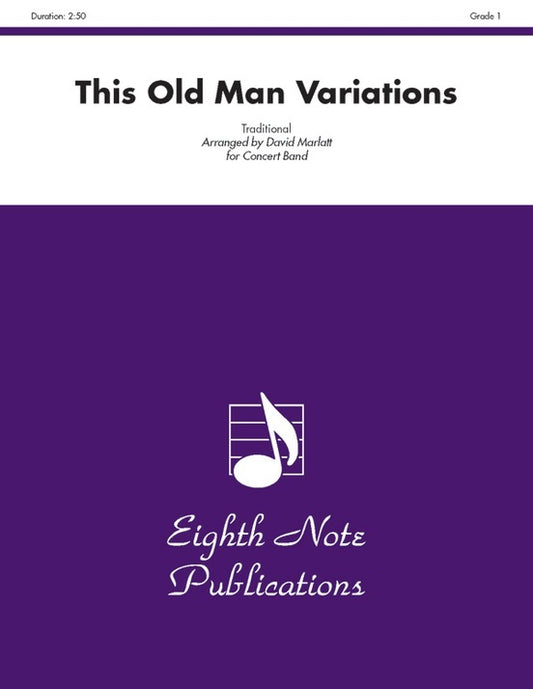 This Old Man Variations Concert Band Sheet Music Grade 1.5