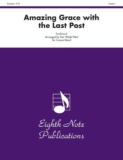 Amazing Grace with the Last Post Concert Band Sheet Music Grade 1.5