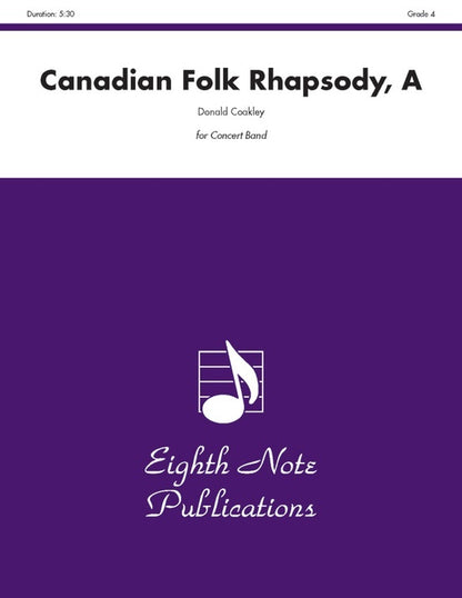 Canadian Folk Rhapsody A Concert Band Gr 4