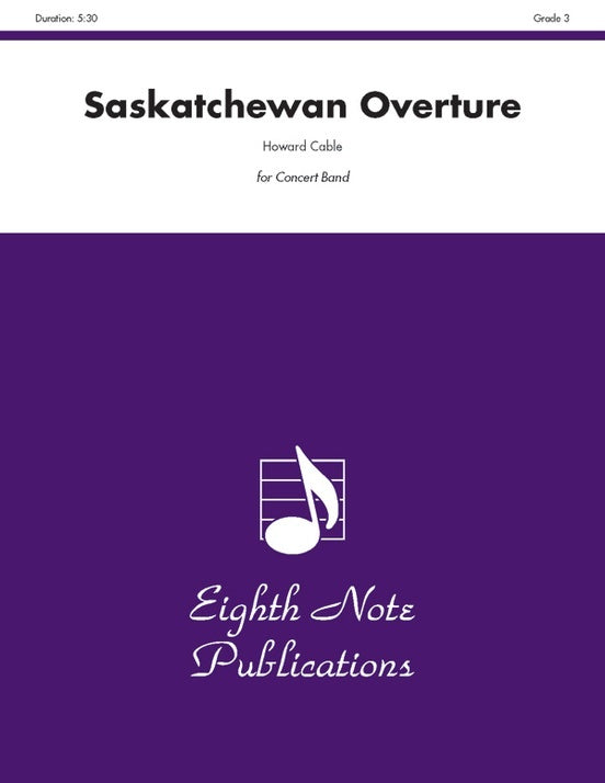 Saskatchewan Overture Concert Band Sheet Music Grade 3