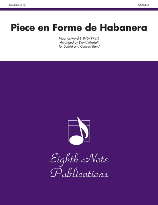 Piece En Forme De Habanera Concert Band Gr 3