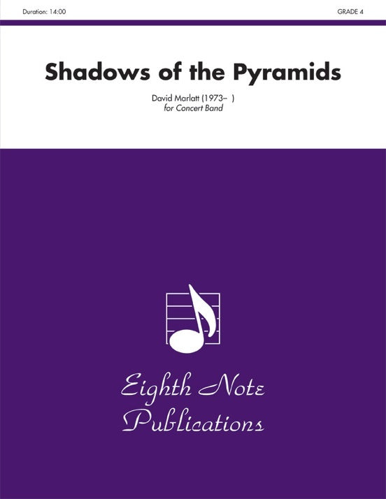 Shadows of the Pyramids Concert Band Sheet Music Grade 4