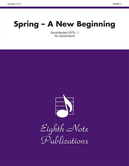 Spring - A New Beginning Concert Band Sheet Music Grade 3