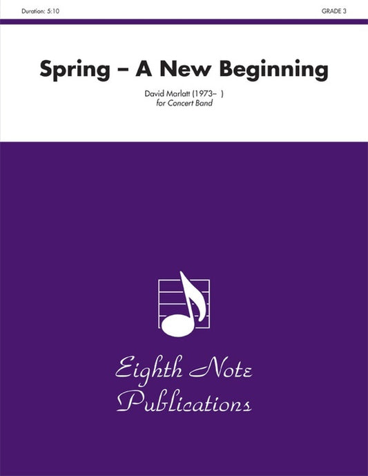 Spring - A New Beginning Concert Band Sheet Music Grade 3