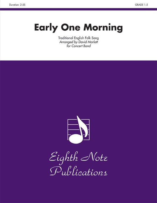Early One Morning Concert Band Gr 1.5