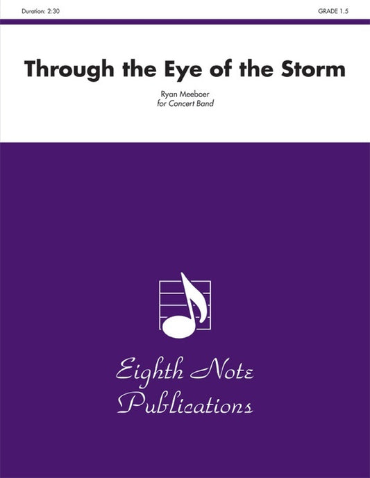Through the Eye of the Storm Concert Band Sheet Music Grade 1.5