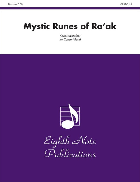 Mystic Runes Of Raak Concert Band Gr 1.5