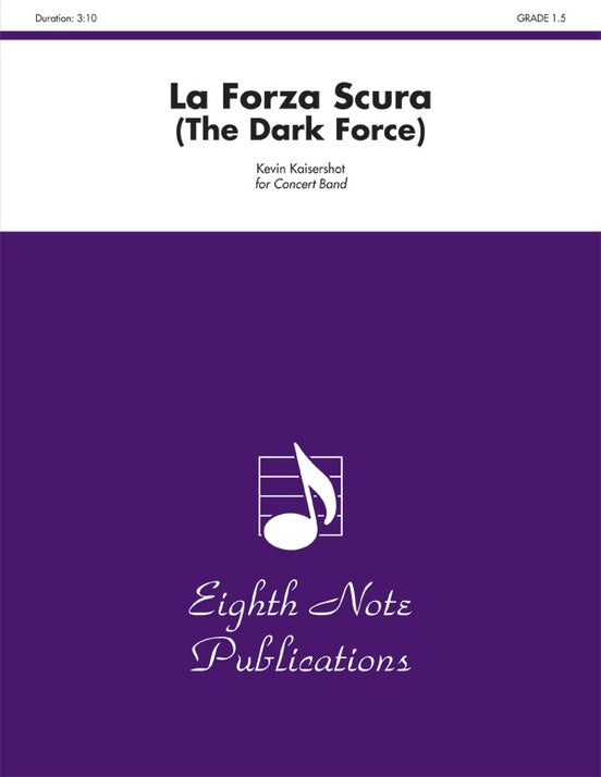 La Forza Scura - The Dark Force Concert Band Gr 1.5