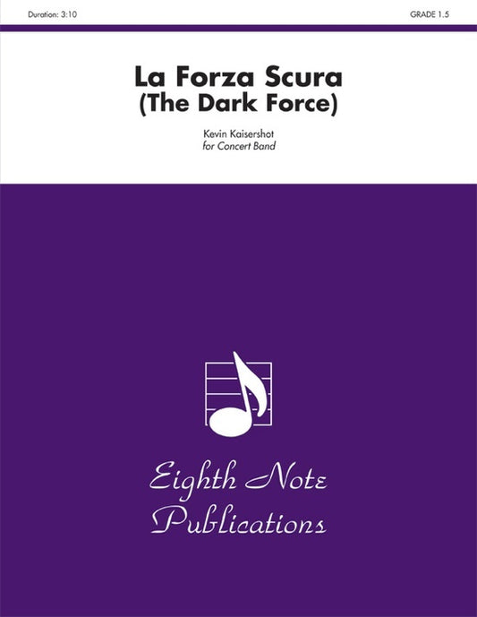 La Forza Scura - The Dark Force Concert Band Gr 1.5