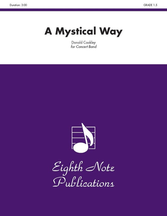 Mystical Way A Concert Band Gr 1.5