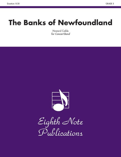 The Banks of Newfoundland Concert Band Sheet Music Grade 5