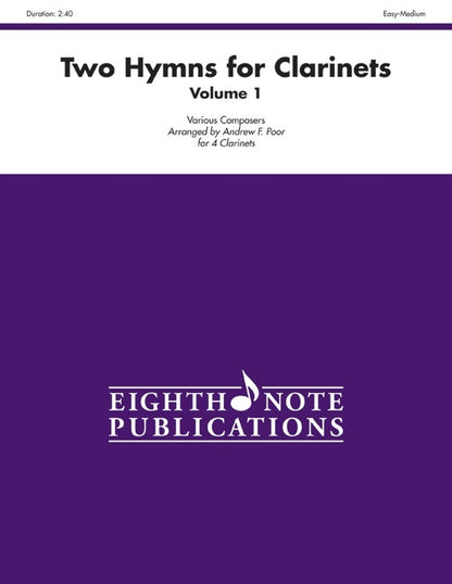 Two Hymns for Clarinets - Volume 1 for 4 Clarinets