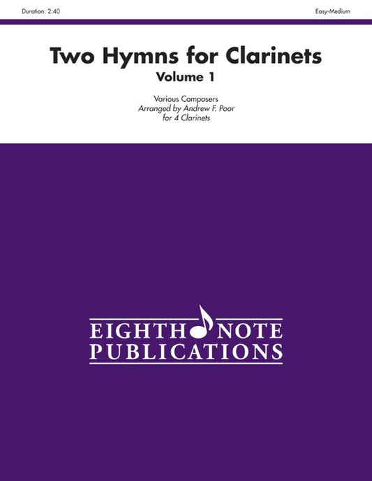 Two Hymns for Clarinets - Volume 1 for 4 Clarinets