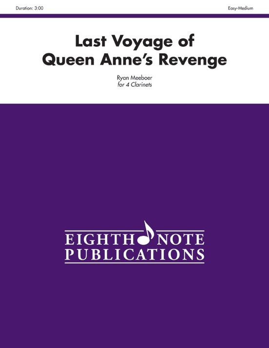 Last Voyage Of Queen Annes Revenge 4 Clarinets