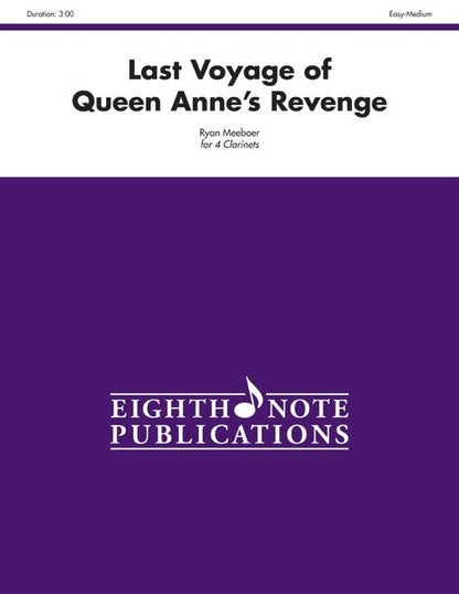 Last Voyage Of Queen Annes Revenge 4 Clarinets